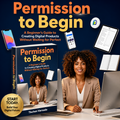 Permission to Begin | A Beginner's Guide to Creating Your First Digital Product